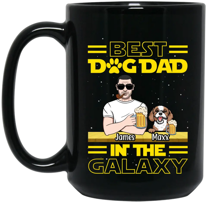 Best Dog Dad in the Galaxy - Father's Day Personalized Gifts Custom Dog Mug for Dog Dad, Dog Lovers