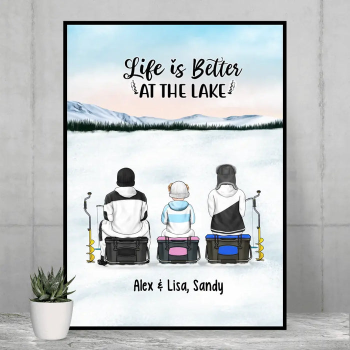 Life Is Better at the Lake - Personalized Gifts - Custom Ice Fishing Poster for Family, Ice Fishing Lovers