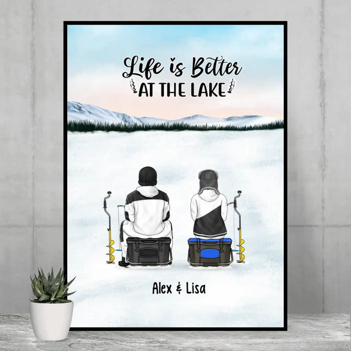 Life Is Better at the Lake - Personalized Gifts Custom Ice Fishing Poster for Couples, Ice Fishing Lovers