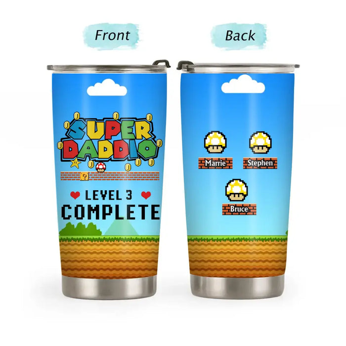 Super Daddio Level Complete - Personalized Gifts Custom Mushroom Tumbler for Family, Mushroom Lovers, Father's Day Gifts