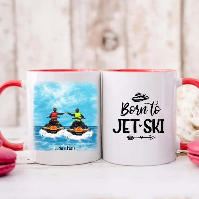 Born to Jet-Ski - Personalized Gifts Custom Jet-Ski Mug for Friends for Couples, Jet-Ski Lovers