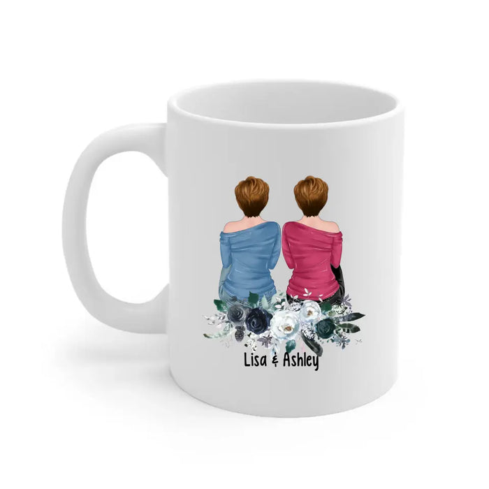 Sisters by Chance, Friends by Choice - Personalized Gifts Custom Mug for Friends, Gift For Sisters