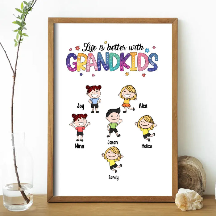 Life Is Better with Grandkids - Personalized Gifts Custom Poster for Grandma, Nana