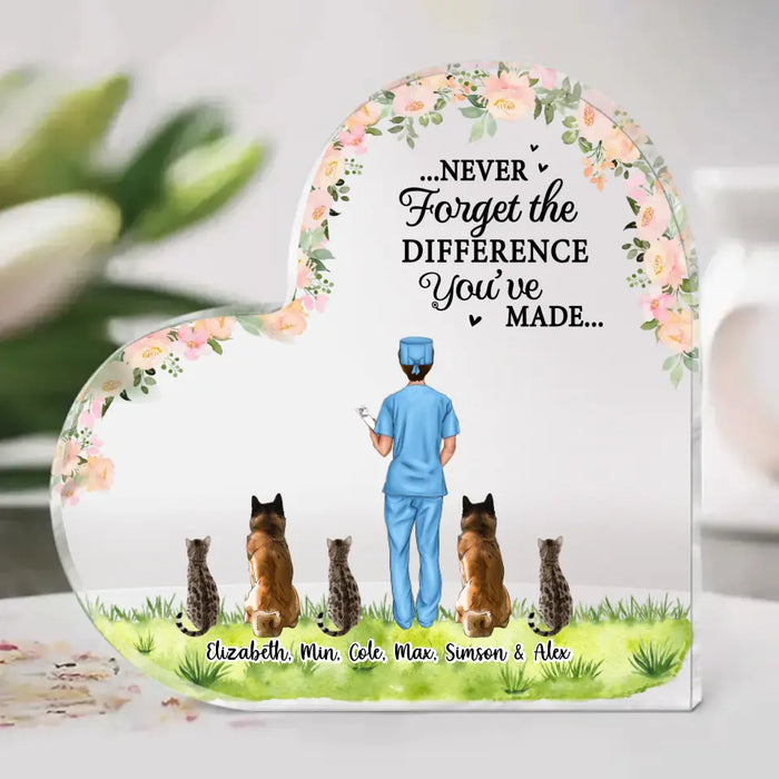 Never Forget The Difference You've Made - Personalized Gifts Custom Nurse Acrylic Plaque For Dog Lovers, Nurse Gifts