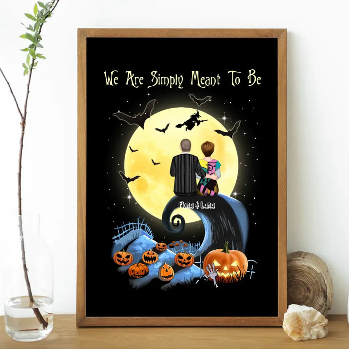 We Are Simply Meant to Be - Personalized Gifts Custom Halloween Poster for Couples