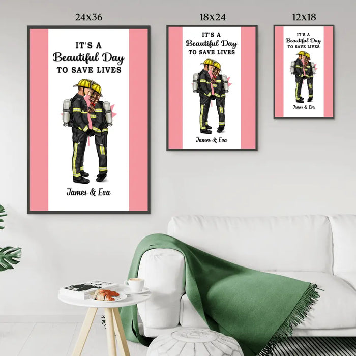 It's A Beautiful Day To Save Lives - Personalized Poster, Couple Portrait, Firefighter, EMS, Nurse, Police Officer, Military Canadian Flag