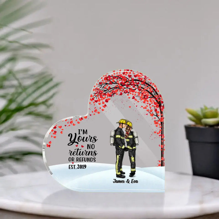 I'm Yours No Returns No Refunds Couple Kissing - Personalized Gifts Custom Acrylic Plaque For Firefighter Nurse Police Ems Military Couples