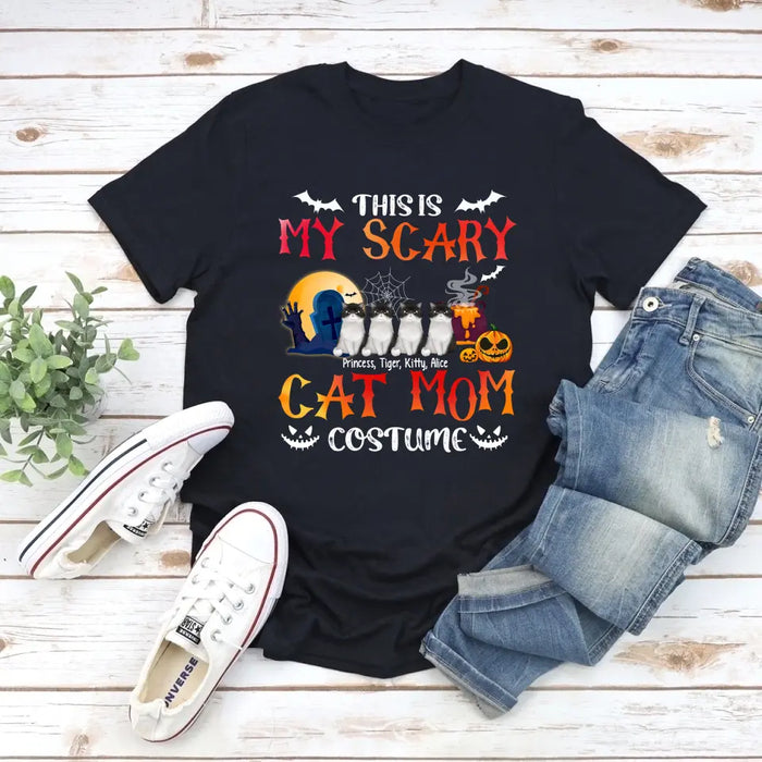 This Is My Scary Cat Mom Costume - Personalized Gifts Custom Cat Shirt For Cat Mom, Cat Lovers