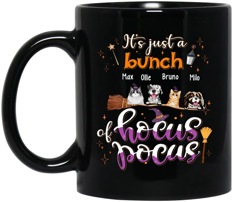 It's Just A Bunch Of Hocus Pocus - Personalized Gifts Custom Halloween Mug For Her, Dog Lovers