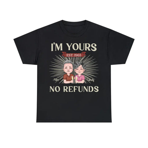 I'M Yours No Returns Or Refunds - Personalized Photo Upload Gifts Cust —  GearLit