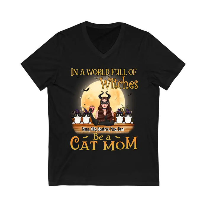 In a World Full of Witches, Be a Cat Mom - Halloween Personalized Gifts Custom Shirt for Cat Mom