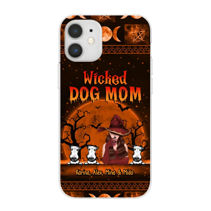 Wicked Dog Mom - Personalized Gifts for Halloween Phone Case for Dog Mom and Dog Lovers