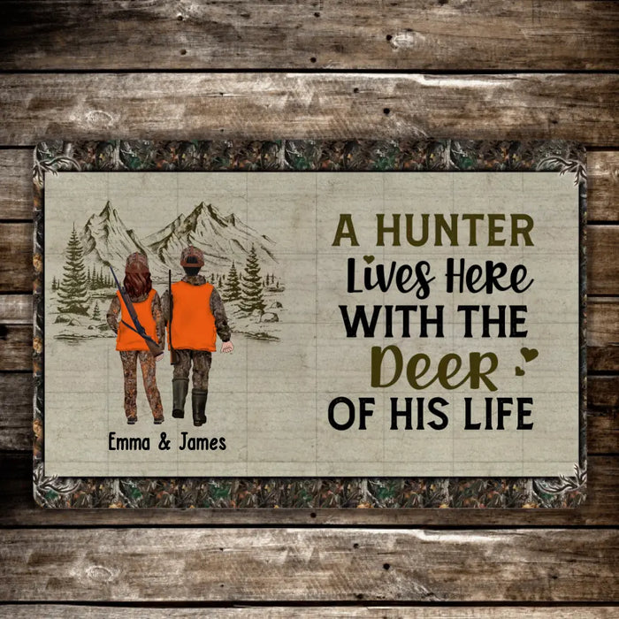 A Hunter Lives Here With the Deer of His Life - Personalized Gifts Custom Hunting Doormat for Couples, Hunting Lovers