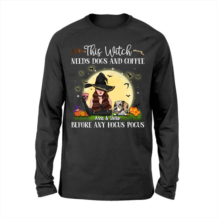 This Witch Needs Dogs and Coffee Before Any Hocus Pocus - Personalized Gifts Custom Halloween Shirt for Dog Mom, Dog Lovers