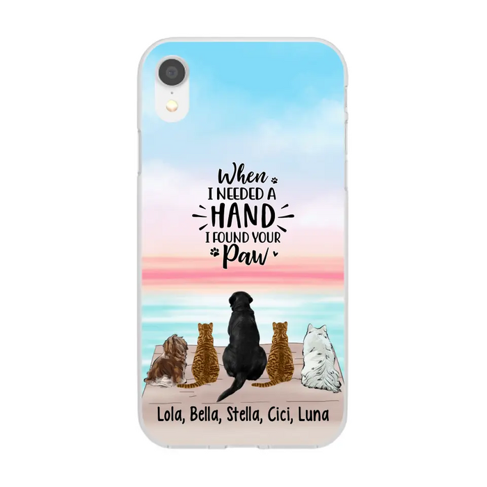 When I Needed A Hand - Personalized Phone Case Pets Lovers, Cat Lovers, Dog Lovers, Rabbit Lovers