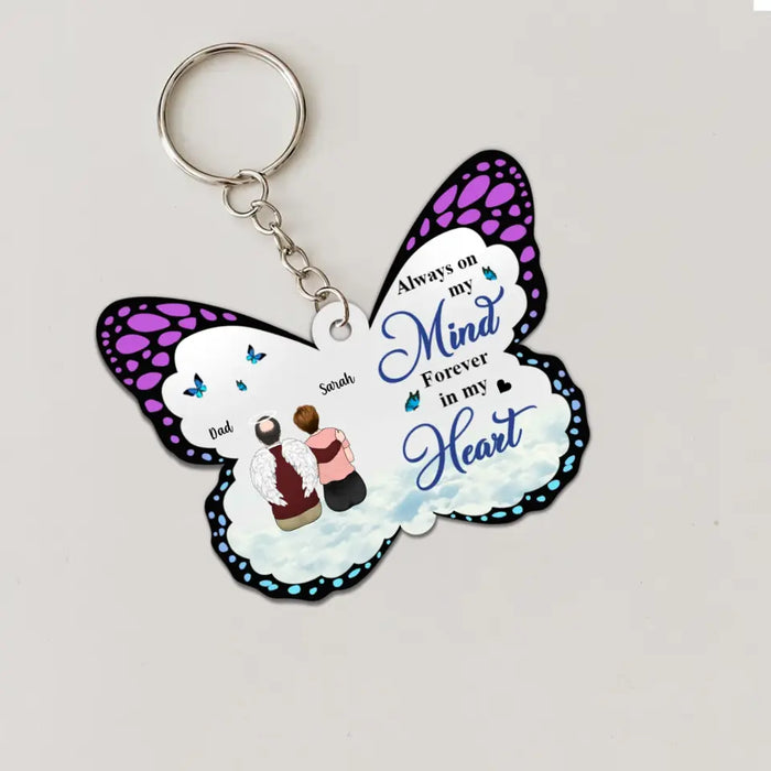 Always on My Mind Forever in My Heart - Personalized Gifts Custom Acrylic Keychain for Loss of Dad Mom, Memorial Gifts