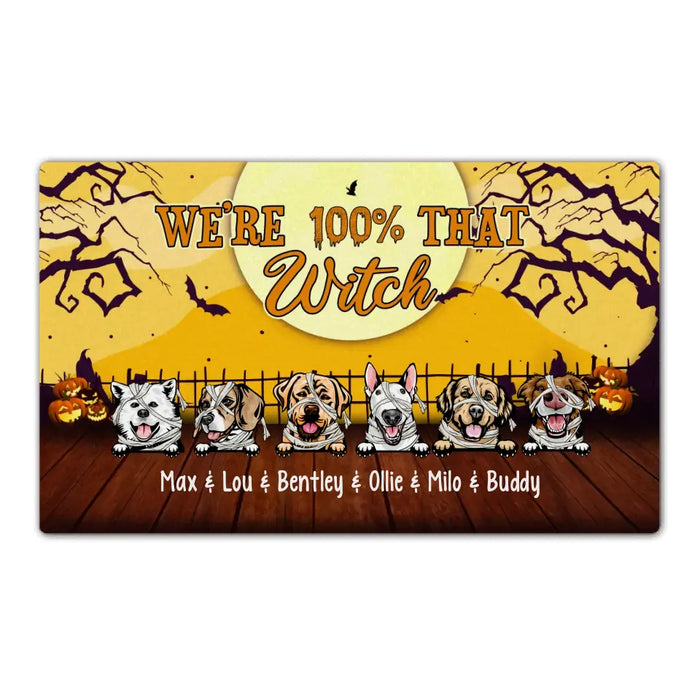 We're 100% That Witch - Personalized Gifts Custom Doormat, Gift For Halloween, Dog Lovers