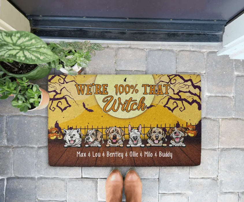 We're 100% That Witch - Personalized Gifts Custom Doormat, Gift For Halloween, Dog Lovers