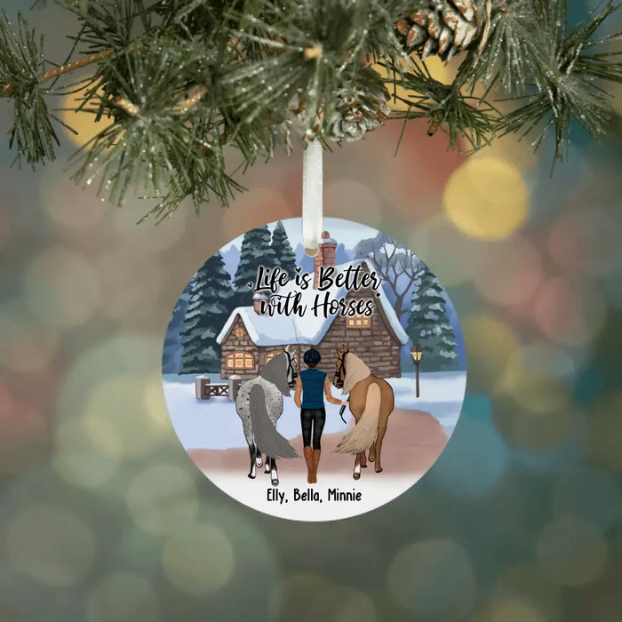 Life Is Better With Horses - Personalized Ornament, Horseback Riding, Christmas Gift For Horse Lovers, Him, Her