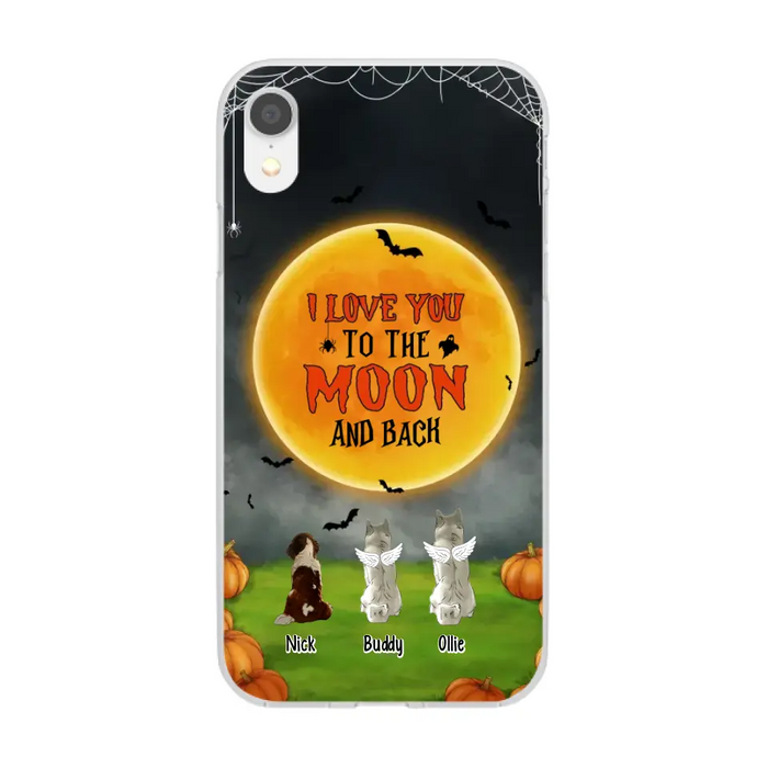 I Love You To The Moon And Back - Personalized Halloween Gifts Custom Phone Case For Dog Lovers