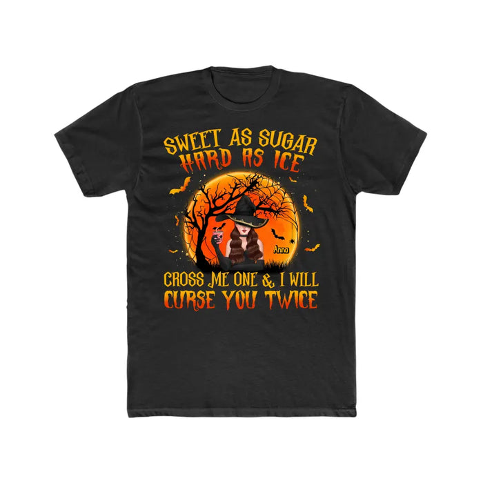 Sweet As Sugar, Hard As Ice - Personalized Halloween Gifts Custom Shirt For Her For Witches, Dog Cat Lovers