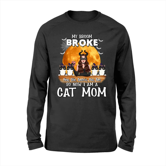 My Broom Broke So Now I'm a Cat Mom - Halloween Personalized Gifts Custom Shirt for Cat Lovers