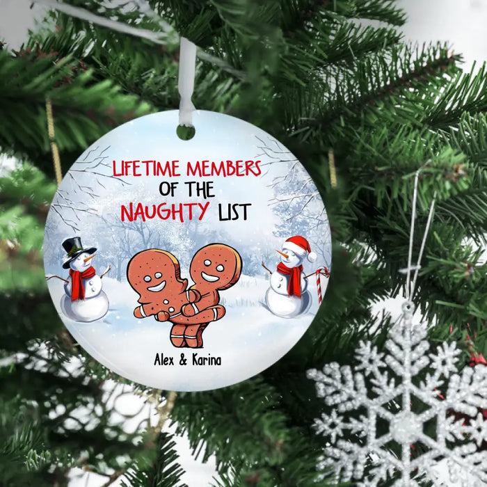 Lifetime Members Of The Naughty List - Christmas Personalized Gifts Custom Gingerbread Ornament For Couples, Naughty Gingerbread Ornament