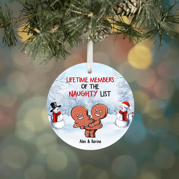Lifetime Members Of The Naughty List - Christmas Personalized Gifts Custom Gingerbread Ornament For Couples, Naughty Gingerbread Ornament