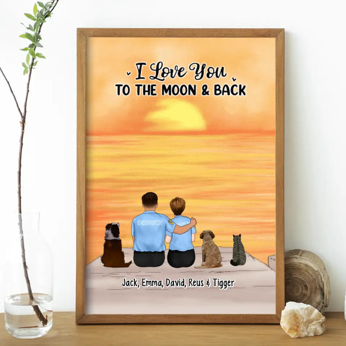 I Love You to the Moon and Back, Couple with Dog/Cat - Personalized Gifts Custom Poster for Couples, Nurse Gifts, Police Officer Gifts