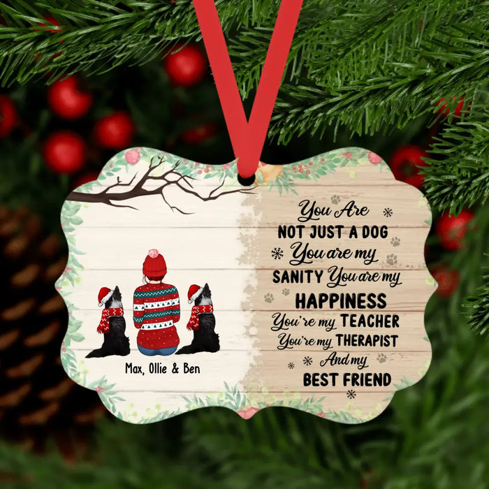You Are Not Just a Dog - Personalized Christmas Gifts Custom Dog Lovers Ornament for Dog Mom, Dog Lovers