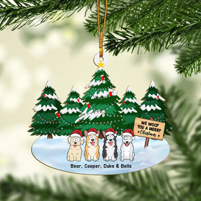 We Woof You a Merry Christmas - Personalized Christmas Gifts Custom Ornament for Dog Lovers