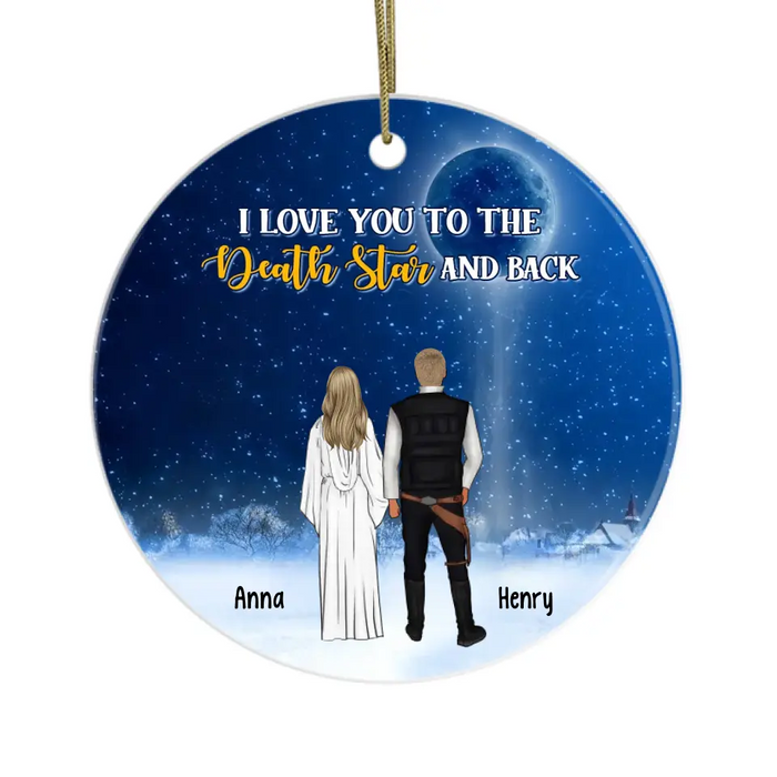 I Love You To The Death Star And Back - Personalized Christmas Gifts Custom Ornament For Couples