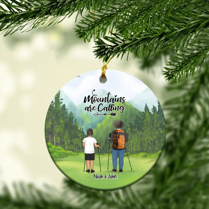 Mountains Are Calling - Personalized Gifts Custom Ornament For Couples, Friends, Family, Gift For Hikers, Hiking Lovers