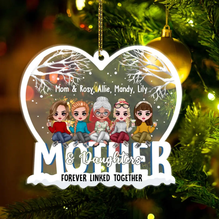 Mother And Daughter Forever Linked Together - Personalized Christmas Gifts Custom Acrylic Ornament For Mom For Mom