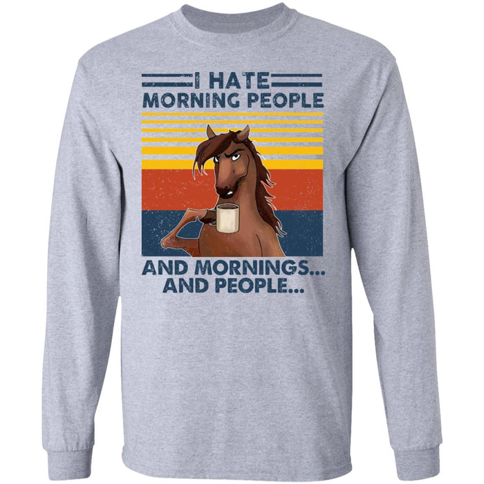 I Hate Morning People Horse Shirt