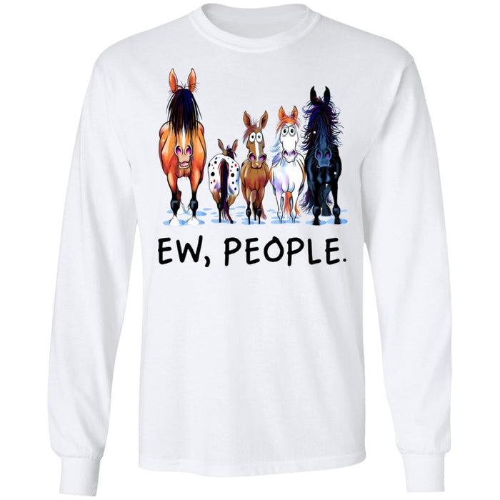 Ew People Horses Shirt