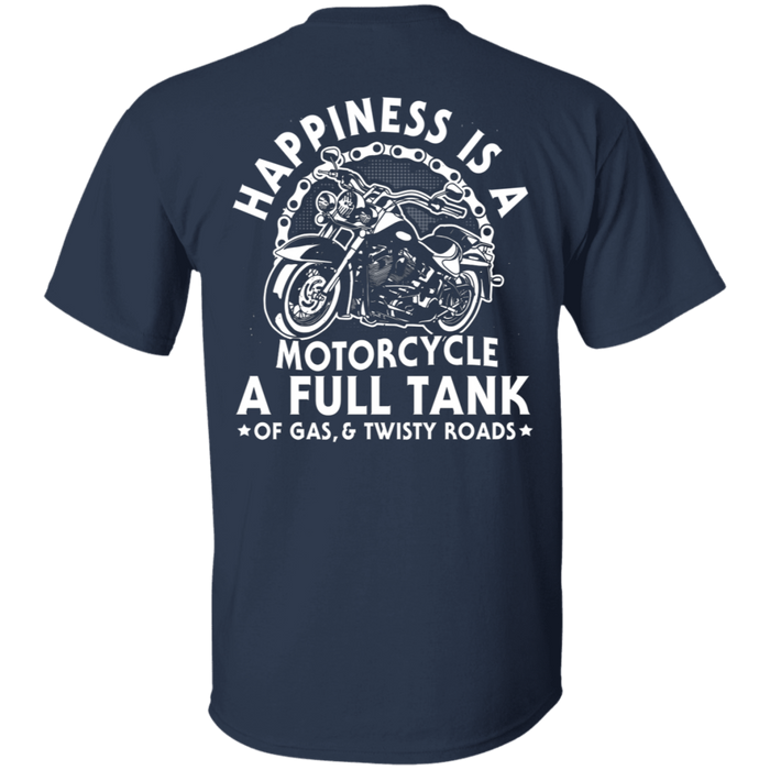 Happiness is a motorcycle a full tank Motorcycle Shirt