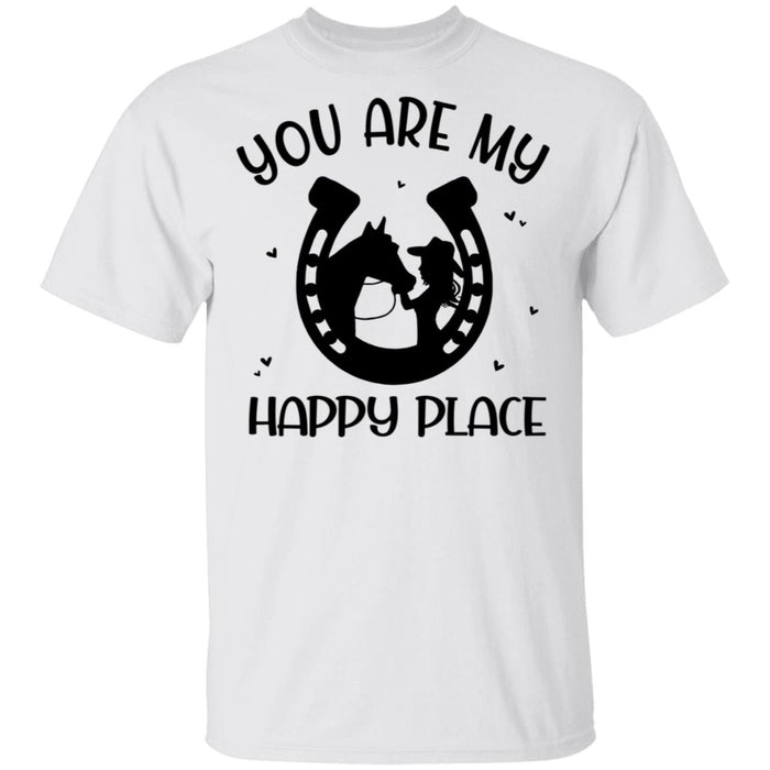 You Are My Happy Place Horse Lovers Shirt