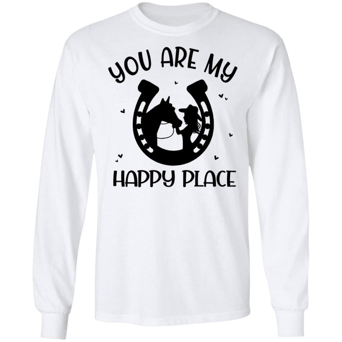 You Are My Happy Place Horse Lovers Shirt
