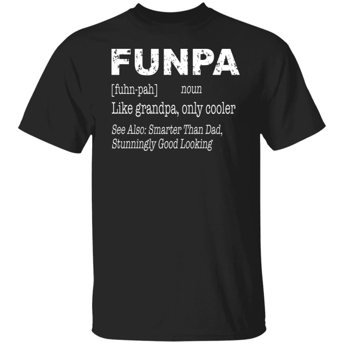 Funpa Unisex T-Shirt — GearLit