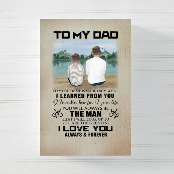 To My Dad - Personalized Gifts Custom Fishing Canvas for Son and Dad, Fishing Lovers