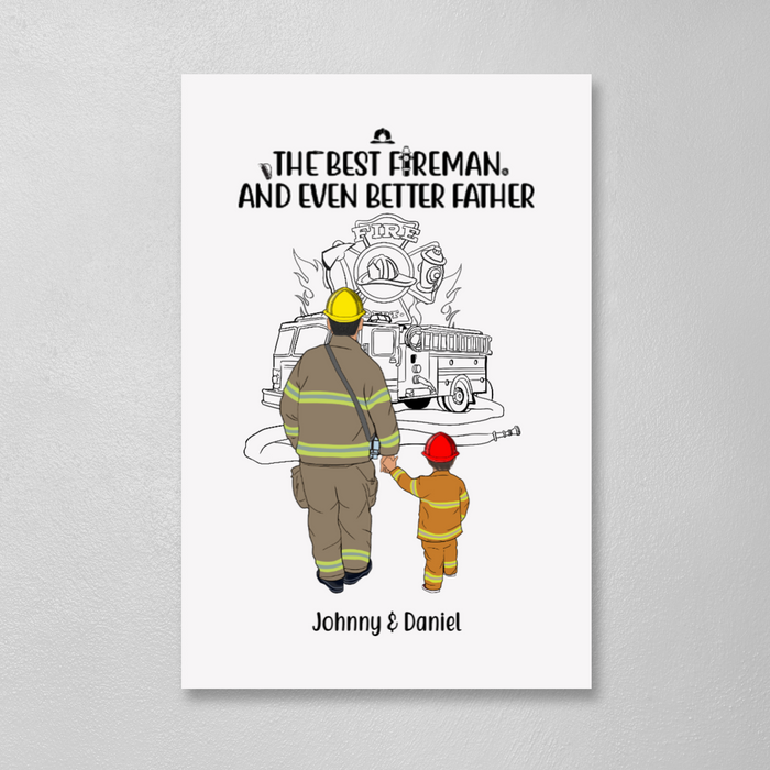 Best Fireman and Even Better Father - Personalized Gifts Custom Firefighter Canvas for Dad and Son, Firefighter Gifts